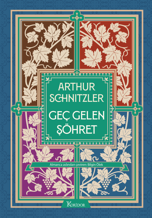 Geç Gelen Şöhret - Arthur Schnitzler | Yeni ve İkinci El Ucuz Kitabın 