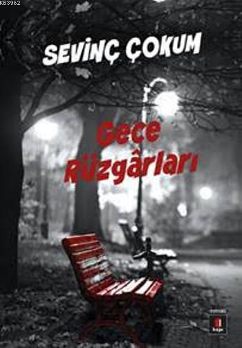 Gece Rüzgârları - Sevinç Çokum | Yeni ve İkinci El Ucuz Kitabın Adresi