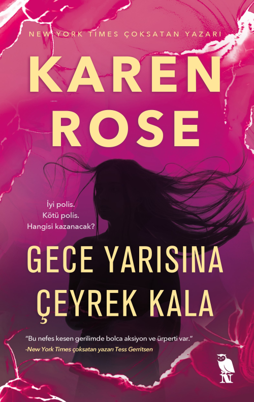 Gece Yarısına Çeyrek Kala - Karen Rose | Yeni ve İkinci El Ucuz Kitabı