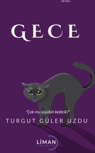 Gece - Turgut Güler Uzdu | Yeni ve İkinci El Ucuz Kitabın Adresi