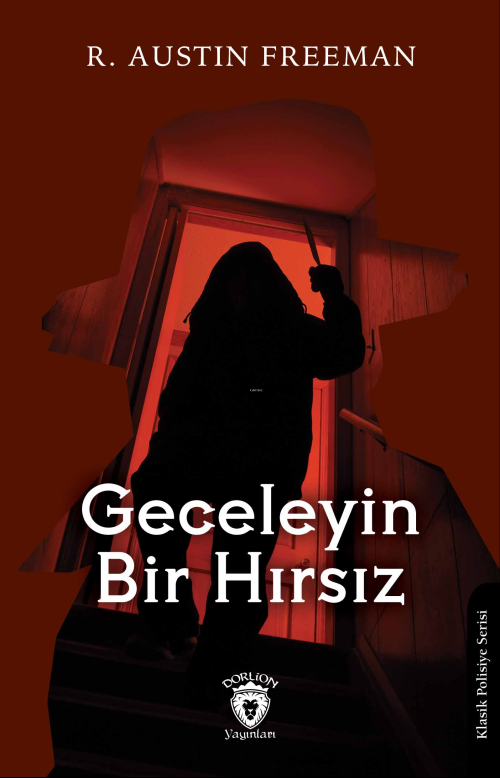 Geceleyin Bir Hırsız - R. Austin Freeman | Yeni ve İkinci El Ucuz Kita