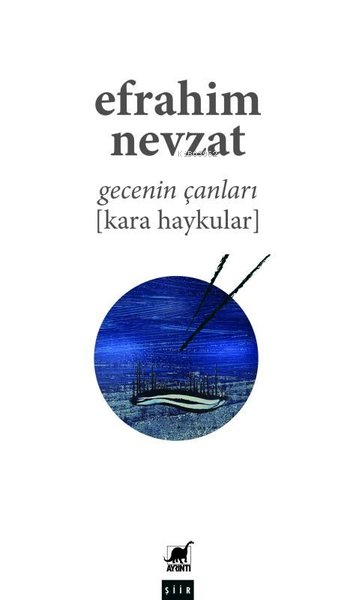 Gecenin Çanları (Kara Haykular) - Efrahim Nevzat | Yeni ve İkinci El U