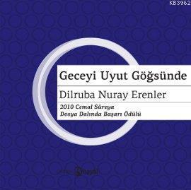 Geceyi Uyut Göğsünde - Dilruba Nuray Erenler | Yeni ve İkinci El Ucuz 