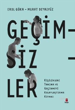 Geçimsizler - Erol Göka | Yeni ve İkinci El Ucuz Kitabın Adresi