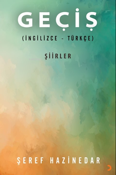 Geçiş - Şeref Hazinedar | Yeni ve İkinci El Ucuz Kitabın Adresi