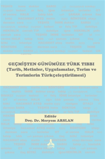 Geçmişten Günümüze Türk Tıbbı - Meryem Arslan | Yeni ve İkinci El Ucuz