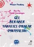 Gel Beraber Yaratıcı Oyunlar Oynayalım - Marion Deuchars | Yeni ve İki