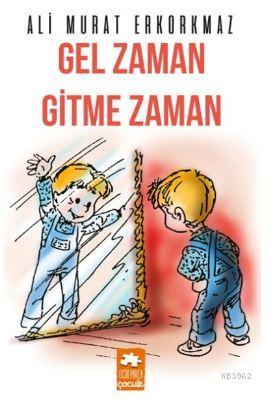 Gel Zaman Gitme Zaman - Ali Murat Erkorkmaz | Yeni ve İkinci El Ucuz K