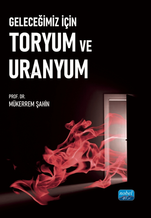 Geleceğimiz İçin Toryum ve Uranyum - Mükerrem Şahin | Yeni ve İkinci E