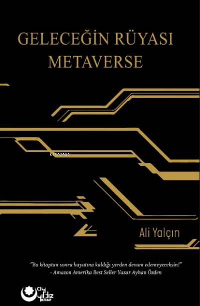 Geleceğın rüyası metaverse - Ali Yalçın | Yeni ve İkinci El Ucuz Kitab