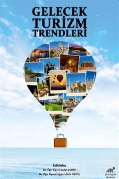 Gelecek Turizm Trendleri - Sedat Şahin | Yeni ve İkinci El Ucuz Kitabı