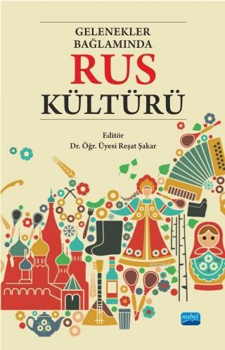 Gelenekler Bağlamında Rus Kültürü - Reşat Şakar | Yeni ve İkinci El Uc