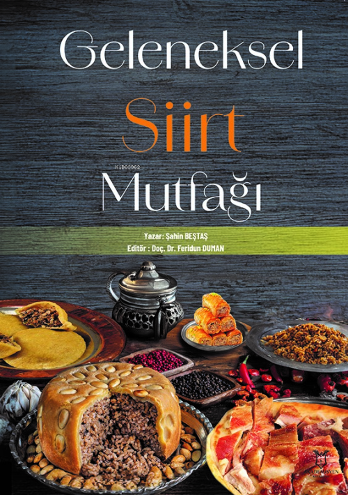 Geleneksel Siirt Mutfağı - Şahin Beştaş | Yeni ve İkinci El Ucuz Kitab