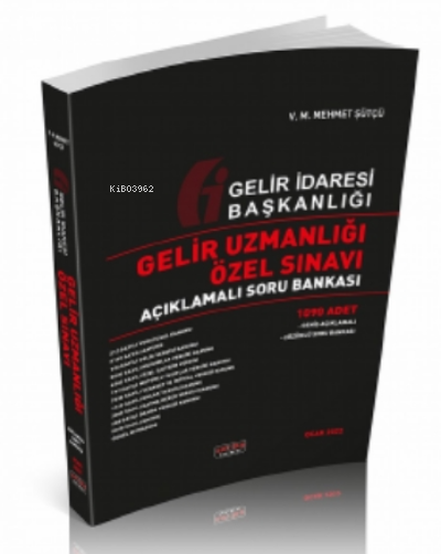 Gelir Uzmanlığı Özel Sınavı Açıklamalı Soru Bankası 2022 - Mehmet Sütç