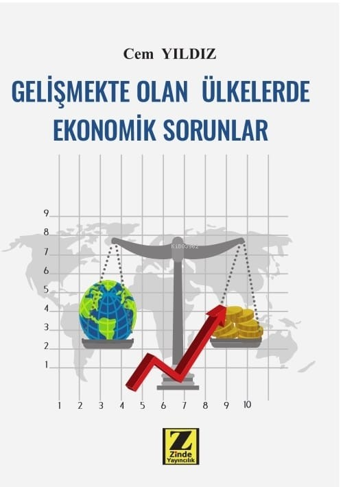 Gelişmekte Olan Ülkelerde Ekonomik Sorunlar - Cem Yıldız | Yeni ve İki