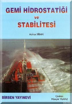 Gemi Hidrostatiği ve Stabilitesi - Adrian Biran | Yeni ve İkinci El Uc