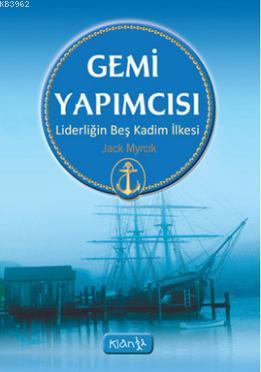 Gemi Yapımcısı - Jack Myrick | Yeni ve İkinci El Ucuz Kitabın Adresi