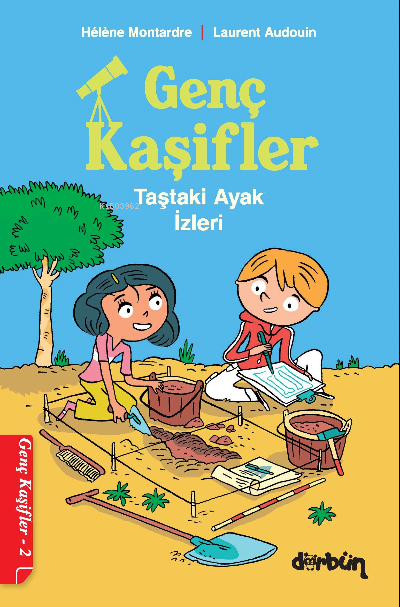 Genç Kaşiflerin - 2 Taştaki Ayak İzleri - Hélène Montardre | Yeni ve İ