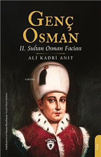 Genç Osman - Ali Kadri Anıt | Yeni ve İkinci El Ucuz Kitabın Adresi