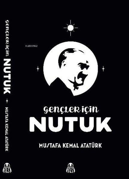 Gençler İçin Nutuk - Mustafa Kemal Atatürk | Yeni ve İkinci El Ucuz Ki