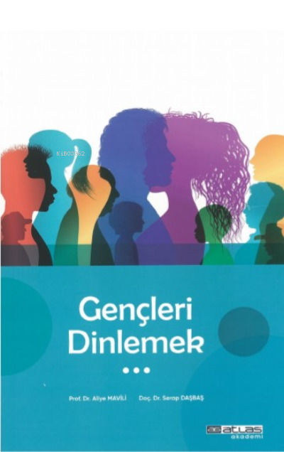 Gençleri Dinlemek - Serap Daşbaş | Yeni ve İkinci El Ucuz Kitabın Adre