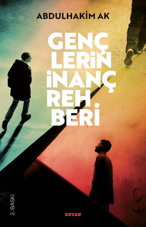 Gençlerin İnanç Rehberi - Abdulhakim Ak | Yeni ve İkinci El Ucuz Kitab