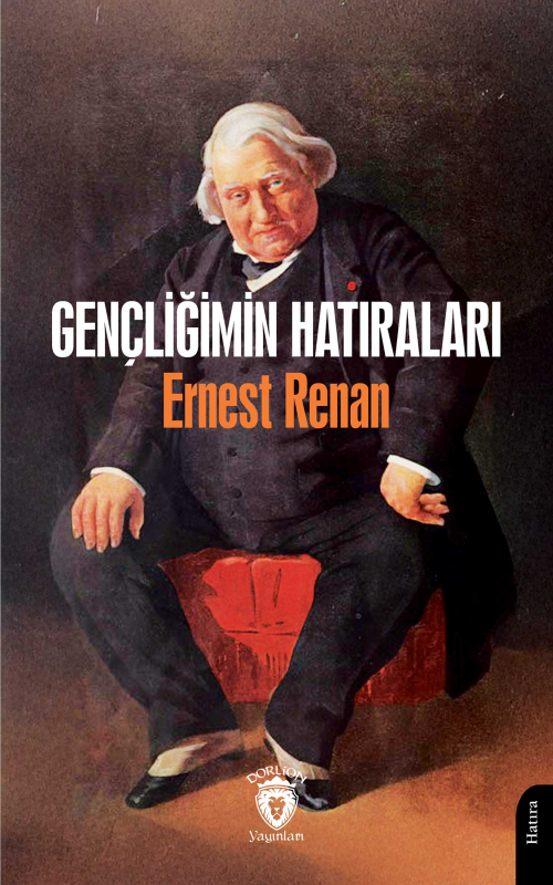 Gençliğimin Hatıraları - Ernest Renan | Yeni ve İkinci El Ucuz Kitabın