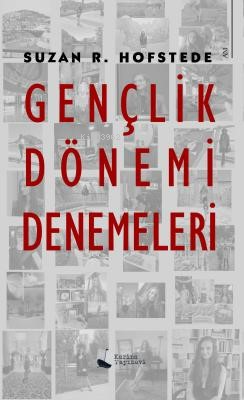 Gençlik Dönemi Denemeleri - Suzan R. Hofstede | Yeni ve İkinci El Ucuz