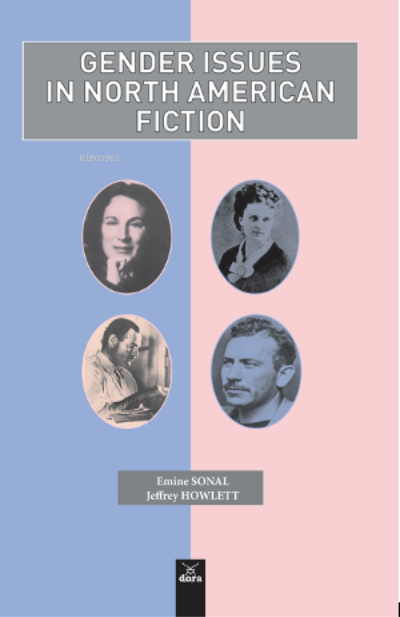 Gender Issues In North American Fiction - Emine Sonal | Yeni ve İkinci