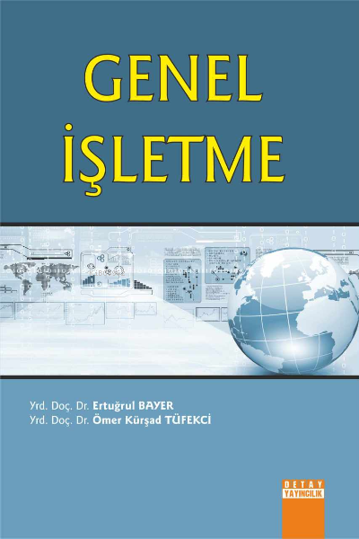 Genel İşletme - Ertuğrul Bayer | Yeni ve İkinci El Ucuz Kitabın Adresi