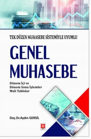 Genel Muhasebe Tek Düzen Muhasebe Sistemiyle Uyumlu Aydın Gersil - Ayd