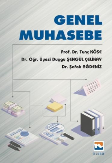 Genel Muhasebe - Tunç Köse | Yeni ve İkinci El Ucuz Kitabın Adresi