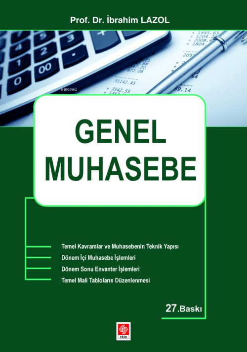 Genel Muhasebe - İbrahim Lazol | Yeni ve İkinci El Ucuz Kitabın Adresi