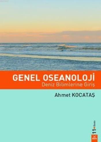 Genel Oseanoloji - Ahmet Kocataş | Yeni ve İkinci El Ucuz Kitabın Adre