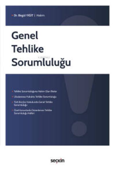 Genel Tehlike Sorumluluğu - Birgül Yiğit | Yeni ve İkinci El Ucuz Kita