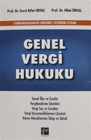 Genel Vergi Hukuku - Hilmi Ünsal Fevzi Rıfat Ortaç | Yeni ve İkinci El