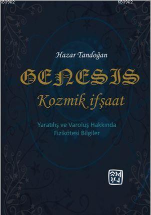 Genesis - Kozmik İfşaat - Hazar Tandoğan | Yeni ve İkinci El Ucuz Kita