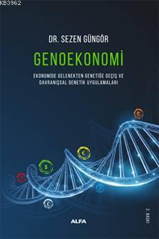 Genoekonomi - Sezen Güngör | Yeni ve İkinci El Ucuz Kitabın Adresi