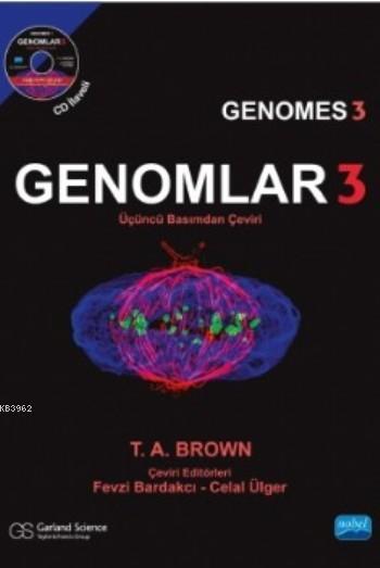 Genomlar 3 - T.A Brown | Yeni ve İkinci El Ucuz Kitabın Adresi