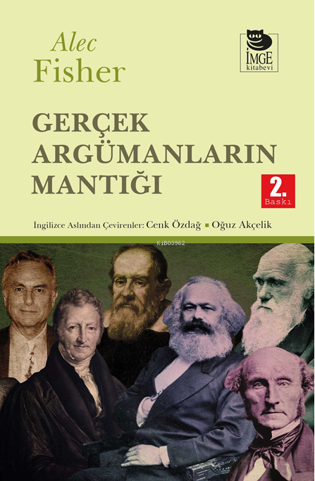 Gerçek Argümanların Mantığı - Alec Fisher | Yeni ve İkinci El Ucuz Kit