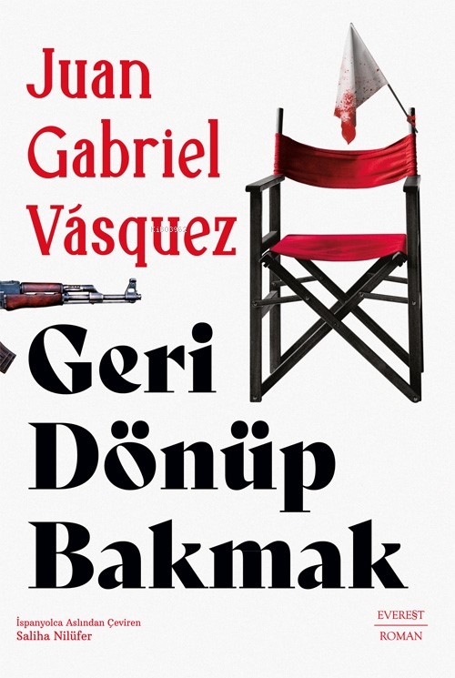 Geri Dönüp Bakmak - Juan Gabriel Vasquez | Yeni ve İkinci El Ucuz Kita