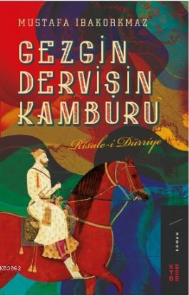 Gezgin Dervişin Kamburu - Mustafa İbakorkmaz | Yeni ve İkinci El Ucuz 