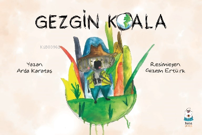 Gezgin Koala - Arda Karataş | Yeni ve İkinci El Ucuz Kitabın Adresi