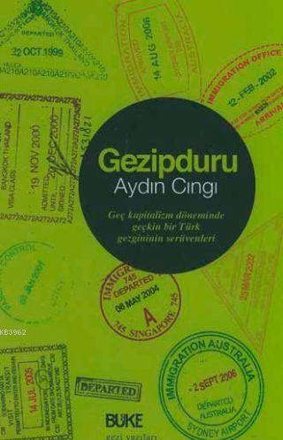 Gezipduru - Aydın Cıngı | Yeni ve İkinci El Ucuz Kitabın Adresi