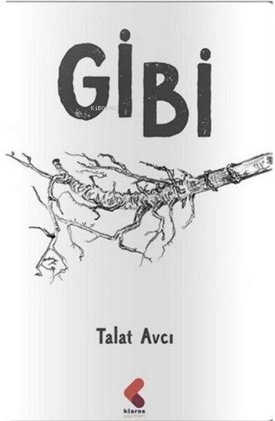 Gibi - Talat Avcı | Yeni ve İkinci El Ucuz Kitabın Adresi