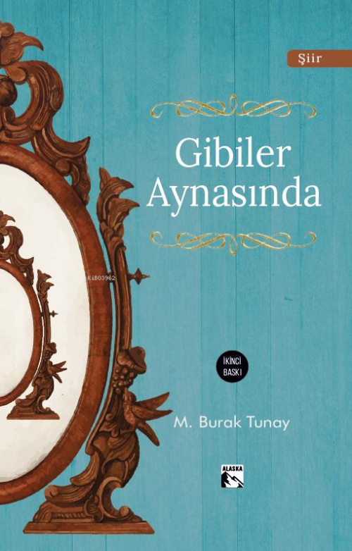 Gibiler Aynasında - M. Burak Tunay | Yeni ve İkinci El Ucuz Kitabın Ad