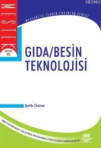 Gıda Besin Teknolojisi - Şerife Ünüvar | Yeni ve İkinci El Ucuz Kitabı