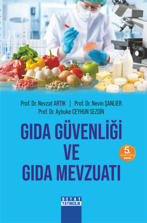 Gıda Güvenliği ve Gıda Mevzuatı - Nevzat Artık | Yeni ve İkinci El Ucu