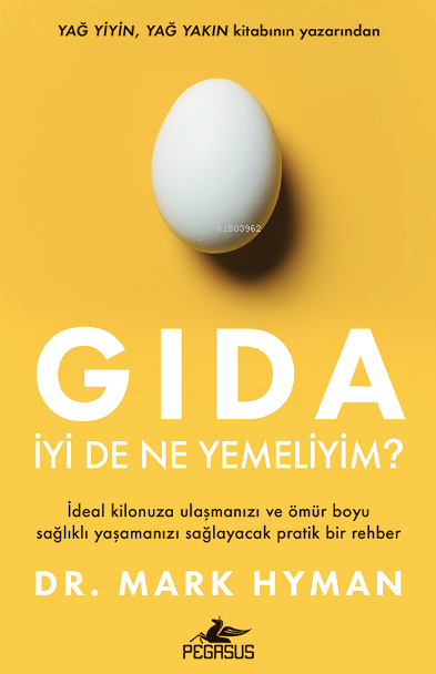 Gıda: İyi De Ne Yemeliyim ? - Mark Hyman | Yeni ve İkinci El Ucuz Kita