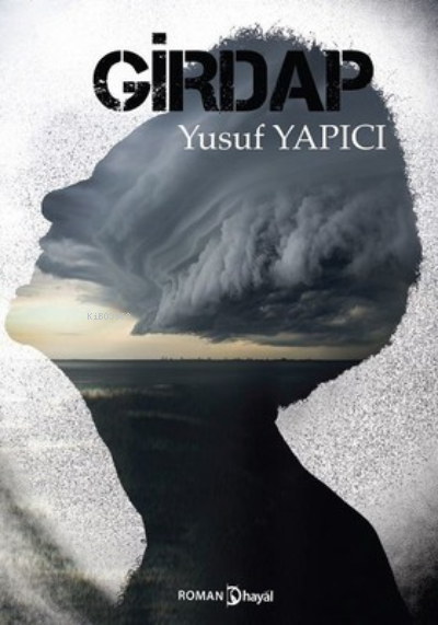 Girdap - Yusuf Yapıcı | Yeni ve İkinci El Ucuz Kitabın Adresi